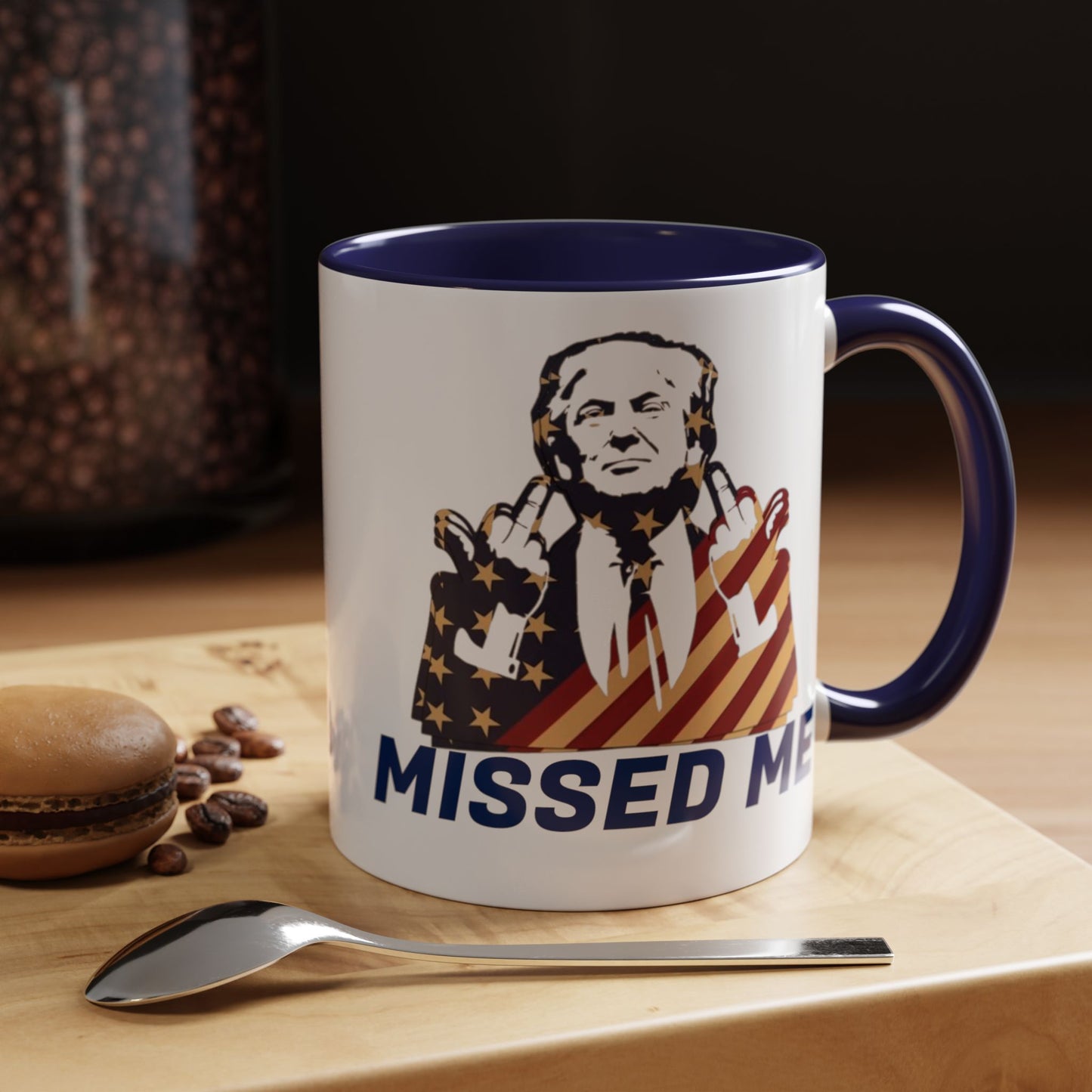 Trump "Missed Me" Coffee Mug