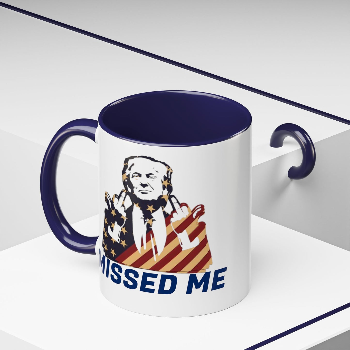 Trump "Missed Me" Coffee Mug